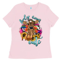 Bubblegum Pink Holy cow i am cute baby cow Ladies Tee - HowdyJamesFarm