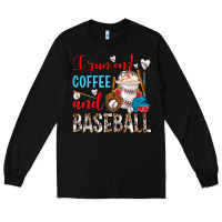 Black I Run On Coffee And Baseball Frappe Long Sleeve Tee - FaDigitalArtStudio