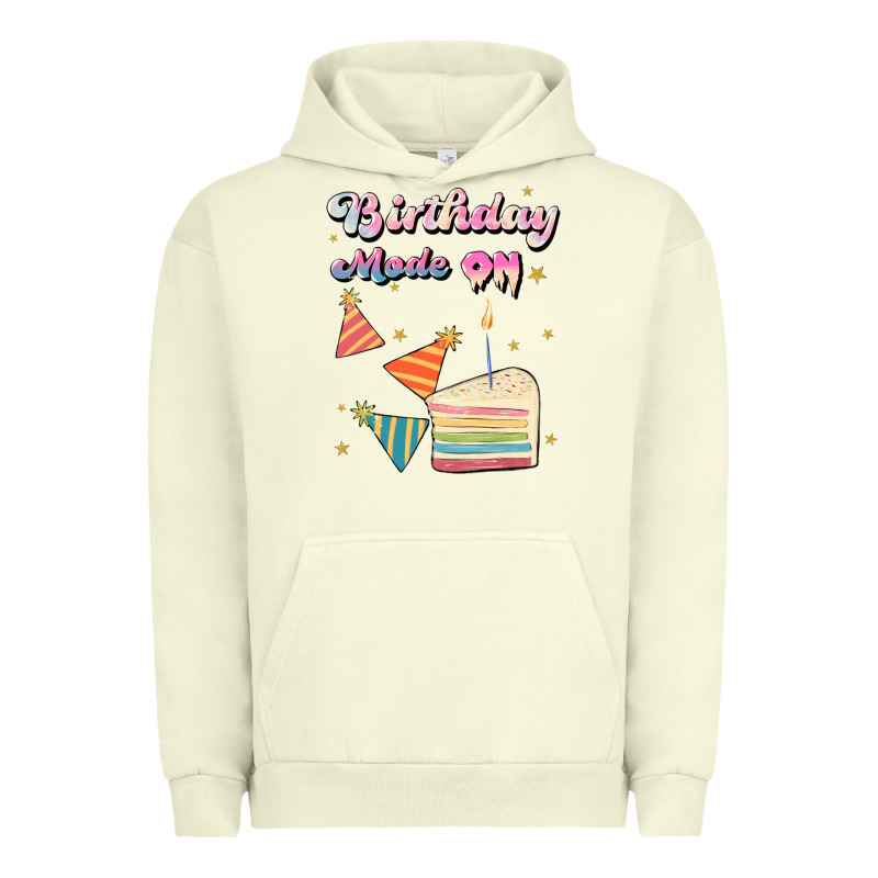 Birthday Mode On Urban Hoodie by JahusDesignShop | Teevron