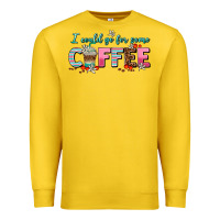 Lemon i could go for some coffee Premium Sweatshirt - AdoDesignShop