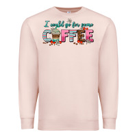 Pale Pink i could go for some coffee Premium Sweatshirt - AdoDesignShop
