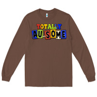 Chestnut Totally au-some Long Sleeve Tee - FaDigitalArtStudio