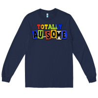 Navy Totally au-some Long Sleeve Tee - FaDigitalArtStudio