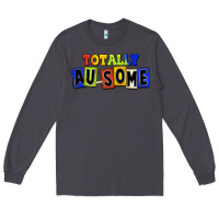 Smoke Totally au-some Long Sleeve Tee - FaDigitalArtStudio