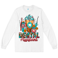 White Dental Assistant Dentist Frappe Long Sleeve Tee - FaDigitalArtStudio