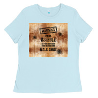 Baby Blue warning i'm an asshole with rusty background Ladies Tee - TumblerDesignByShophia