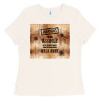 Bone warning i'm an asshole with rusty background Ladies Tee - TumblerDesignByShophia