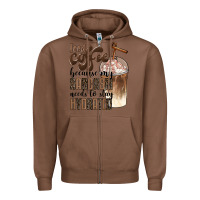 Chestnut iced coffee because my sarcasm needs to stay hydrated Zipper Hoodie - BarkalooDesign