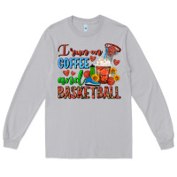 Moon Dust I Run On Coffee And Basketball Frappe Long Sleeve Tee - FaDigitalArtStudio