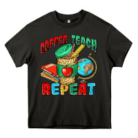 Asphalt coffee teach repeat Heavy Core Tee - NancyCooperArtShop