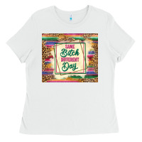 White same bitch different day Ladies Tee - TumblerDesignByShophia