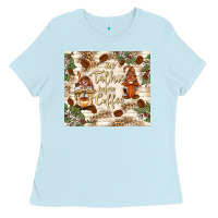Baby Blue no talkie before coffee with gnomies Ladies Tee - TumblerDesignByShophia