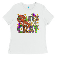 White Let's get cray Ladies Tee - HowdyJamesFarm