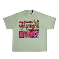 Oil Green my favorite valentine calls me mama Urban Heavy Tee - OliviaCreatesArt
