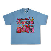 Pebble Blue my favorite valentine calls me mama Urban Heavy Tee - OliviaCreatesArt