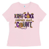 Bubblegum Pink King cake calories don't count Ladies Tee - HowdyJamesFarm