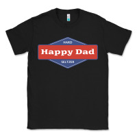 Black happy dad hard seltzer Classic Tee - maiPhamDesign