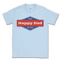 Dusty Blue happy dad hard seltzer Classic Tee - maiPhamDesign