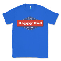 Happy Dad Hard Seltzer Classic Tee | Teevron