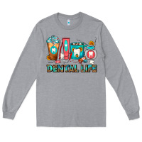 Heather Grey Dental Life Dentist Coffee Cups Long Sleeve Tee - FaDigitalArtStudio