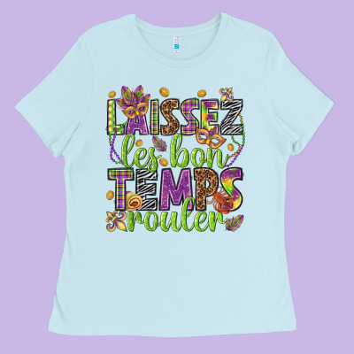 Loissez Les Bon Temps Rouler Ladies Tee Designed By Howdyjamesfarm