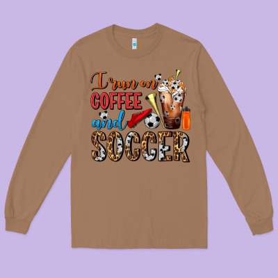I Run On Coffee And Soccer Frappe Long Sleeve Tee Designed By Fadigitalartstudio