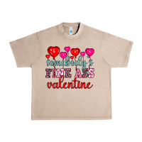 French Oak somebody's fine ass valentine Urban Heavy Tee - OliviaCreatesArt