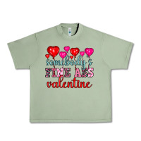 Oil Green somebody's fine ass valentine Urban Heavy Tee - OliviaCreatesArt