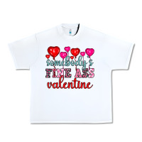 White somebody's fine ass valentine Urban Heavy Tee - OliviaCreatesArt
