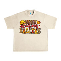 Sandshell busy raising ballers softball Urban Heavy Tee - Jasminsmagicworld