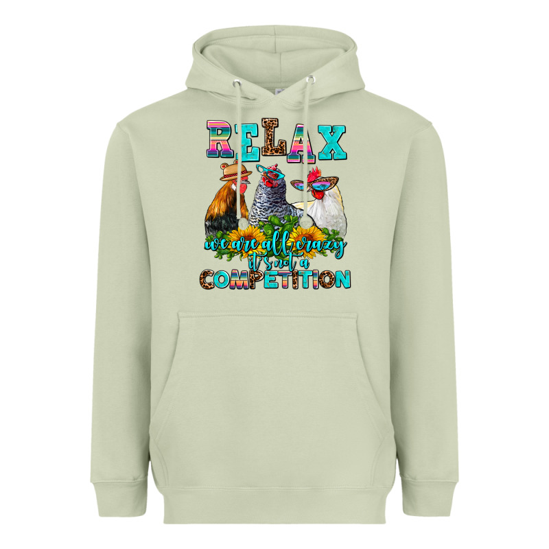 Relax We Are All Crazy  Competition Heavyweight Hoodie by AdoDesignShop | Teevron