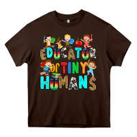 Chocolate Brown Educator of tiny humans Heavy Core Tee - RanaPortraitStore