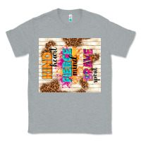 Heather Grey kind heart fierce mind brave spirit Classic Tee - TumblerDesignByShophia