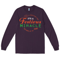 Plum Seinfeld It's A Festivus Miracle Long Sleeve Tee - maiPhamDesign