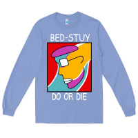 Colony Blue bed stuy do or die Long Sleeve Tee - maiPhamDesign