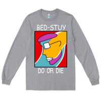 Heather Grey bed stuy do or die Long Sleeve Tee - maiPhamDesign