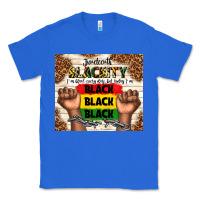 True Royal juneteenth blackity black black black Classic Tee - TumblerDesignByShophia
