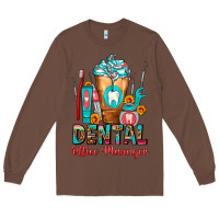 Chestnut Dental Office Manager cold drink frappe Long Sleeve Tee - FaDigitalArtStudio