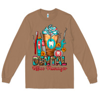Toasted Coconut Dental Office Manager cold drink frappe Long Sleeve Tee - FaDigitalArtStudio