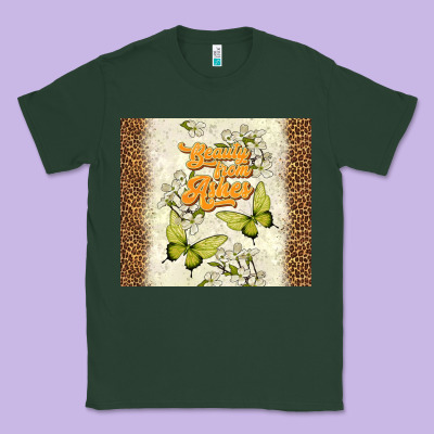 Beauty From Ashes Classic Tee Designed By Tumblerdesignbyshophia