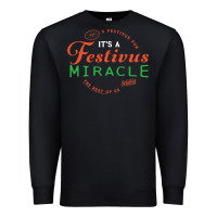 Black Seinfeld It's A Festivus Miracle Premium Sweatshirt - maiPhamDesign