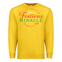 Lemon Seinfeld It's A Festivus Miracle Premium Sweatshirt - maiPhamDesign