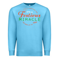 Ocean Blue Seinfeld It's A Festivus Miracle Premium Sweatshirt - maiPhamDesign