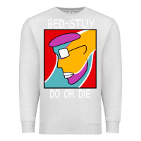 Oatmeal Heather bed stuy do or die Premium Sweatshirt - maiPhamDesign