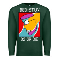 Sports Green bed stuy do or die Premium Sweatshirt - maiPhamDesign