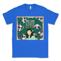 True Royal this year i'm throwing away my bucket list and i'm Classic Tee - TumblerDesignByShophia