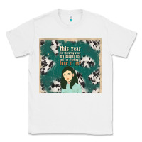 White this year i'm throwing away my bucket list and i'm Classic Tee - TumblerDesignByShophia