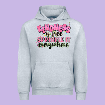 Kindness Is Free Sprinkle It Everywhere Urban Hoodie Designed By Jahusdesignshop