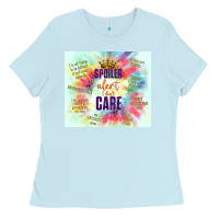 Baby Blue spoiler alert i don't care Ladies Tee - TumblerDesignByShophia
