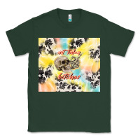 Sports Green not today bitches Classic Tee - TumblerDesignByShophia